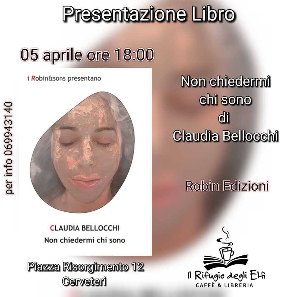 Al Rifugio degli Elfi a Cerveteri Claudia Bellocchi presenta “Non ...